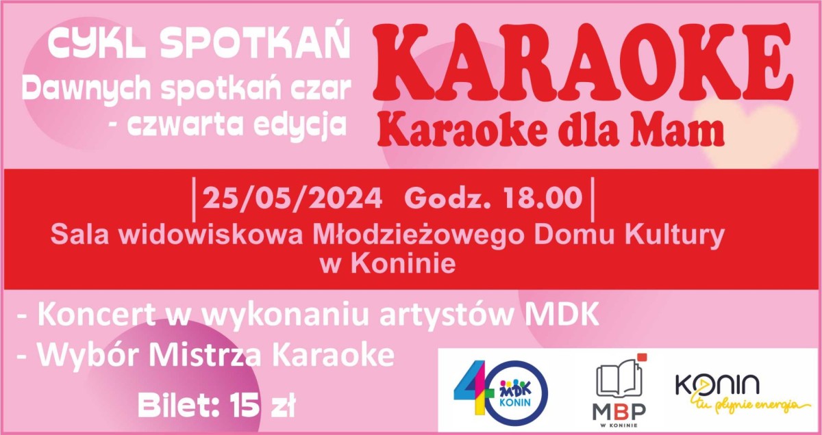 MDK zaprasza - Karaoke dla Mam