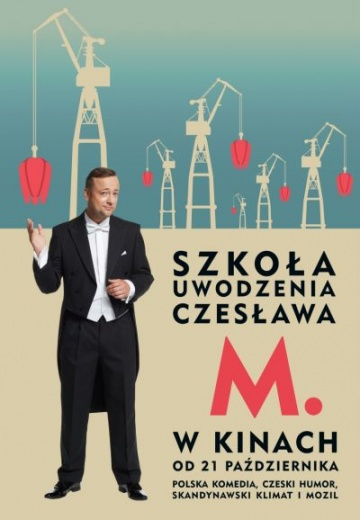 Szkoła uwodzenia Czesława M. - KULTURA DOSTĘPNA