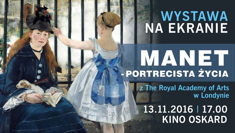 „Manet - portrecista życia” z The Royal Academy of Arts w Londynie | CKiS-DK Oskard
