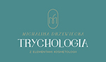 Trychologia z elementami kosmetologii - Michalina Drzewiecka Trycholog Turek