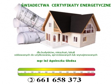A. Głodna - Świadectwa Energetyczne Certyfikty