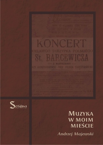 Setidava proponuje dwie nowe książki o tematyce regionalnej