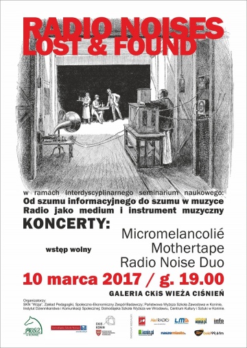 Koncerty MicromelancoliĂŠ, Mothertape, Radio Noise