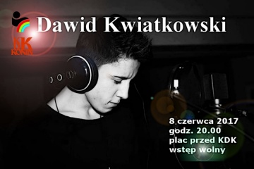 Koncert Dawida Kwiatkowskiego