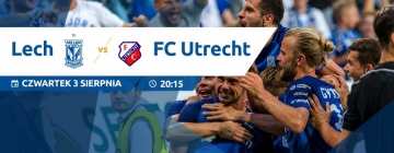 Lech Poznań - FC Utrecht: walka o Ligę Europy trwa (konkurs)