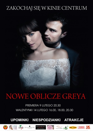 Nowe oblicze Greya - Walentynki w Kinie Centrum