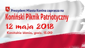 ,,Drogi do Wolnościââ, czyli Koniński Piknik Patriotyczny na błoniach