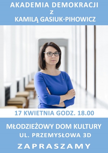Polska - demokratyczne państwo prawa? K. Gasiuk-Pihowicz w Koninie