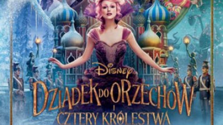 Dziadek do orzechów i cztery królestwa /3D / Dubbing