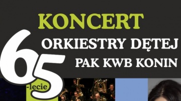Orkiestra Dęta PAK KWB Konin będzie świętować jubileusz 65-lecia