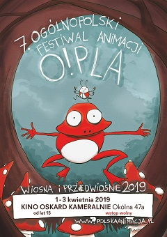 7. Ogólnopolski Festiwal Animacji O!PLA.