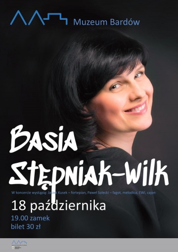 Muzeum Bardów: Basia Stępniak-Wilk