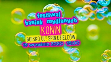 Festiwal Baniek Mydlanych i Dzień Kolorów na konińskim Chorzniu