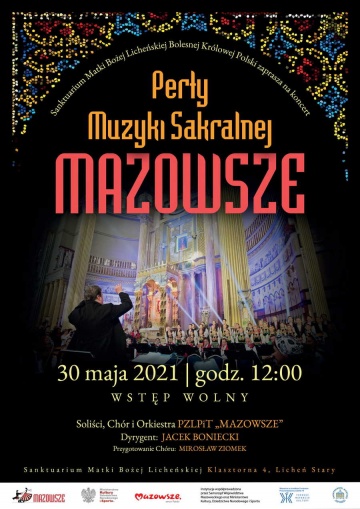 âMazowszeâ i perły muzyki sakralnej w licheńskim sanktuarium