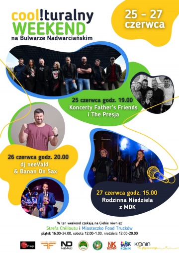 Na dobry początek wakacji. Cool!turalny Weekend na Bulwarze