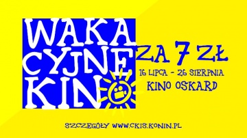 Wakacyjne kino za 7 zł 