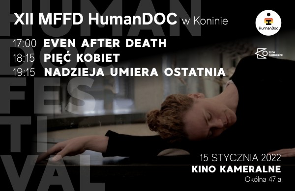 XII MFFD HumanDOC w Koninie - Nadzieja umiera ostatnia