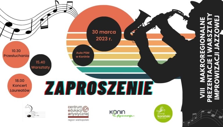 VIII Makroregionalne Prezentacje i Warsztaty Improwizacji Jazzowej Konin 2023