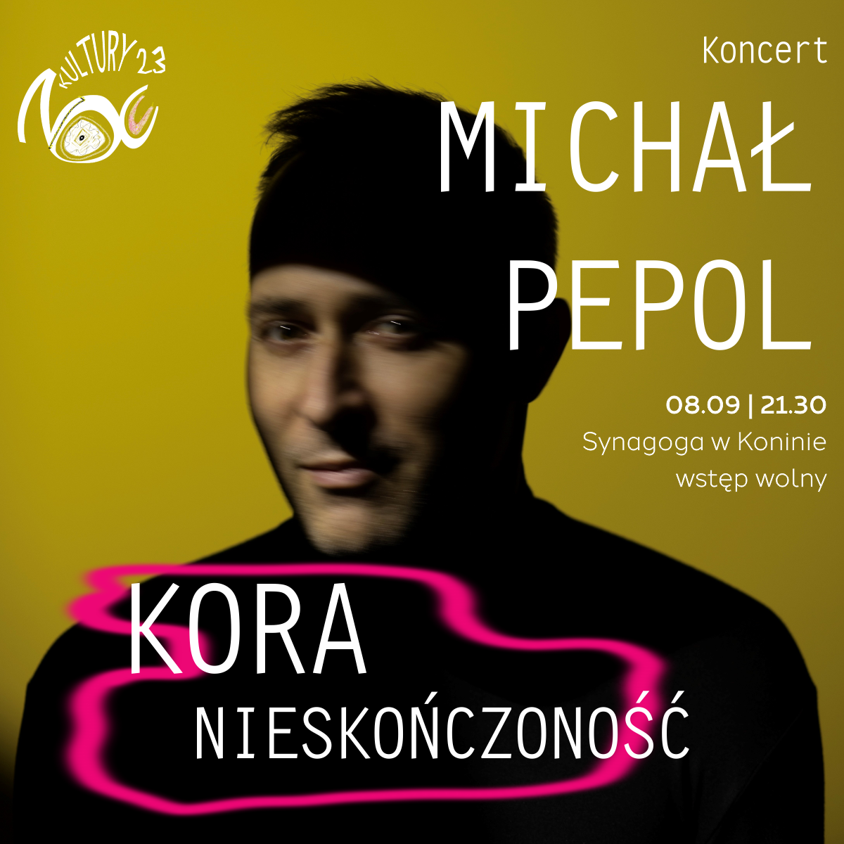 NOC KULTURY: Koncert Michała Pepola „Kora nieskończoność”