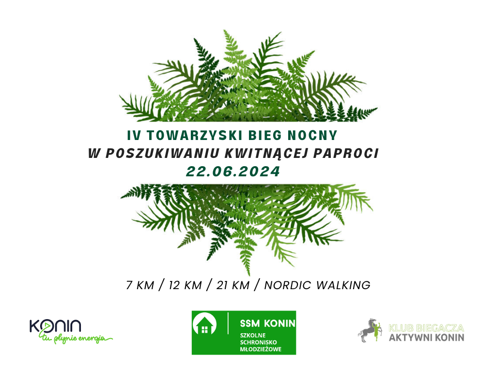 IV Towarzyski Bieg Nocny „W poszukiwaniu kwitnącej paproci”