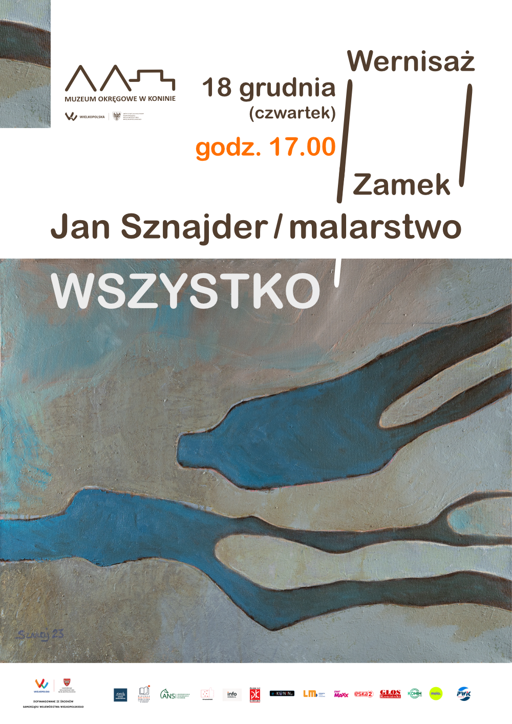Wszystko. Jan Sznajder / malarstwo
