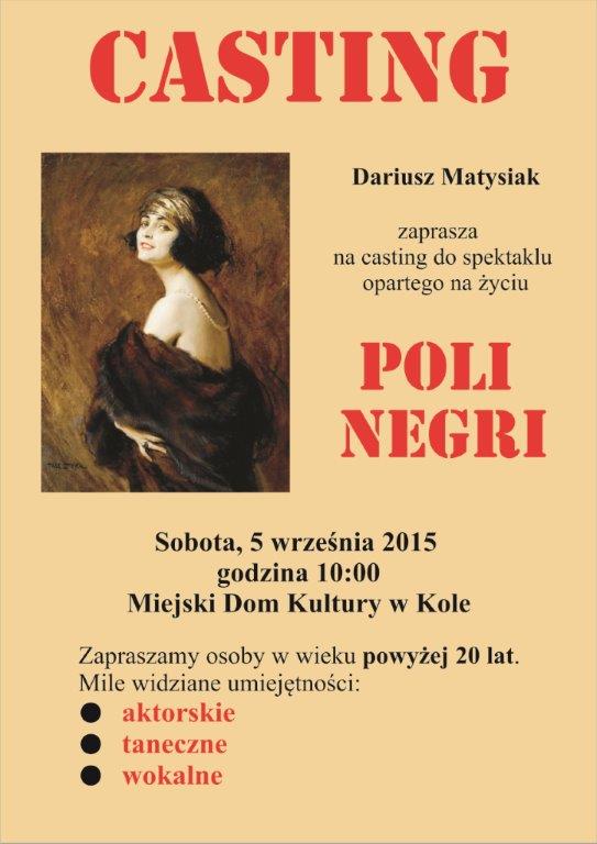 Po „Mieście bez kantów” kolej na spektakl o... Poli Negri