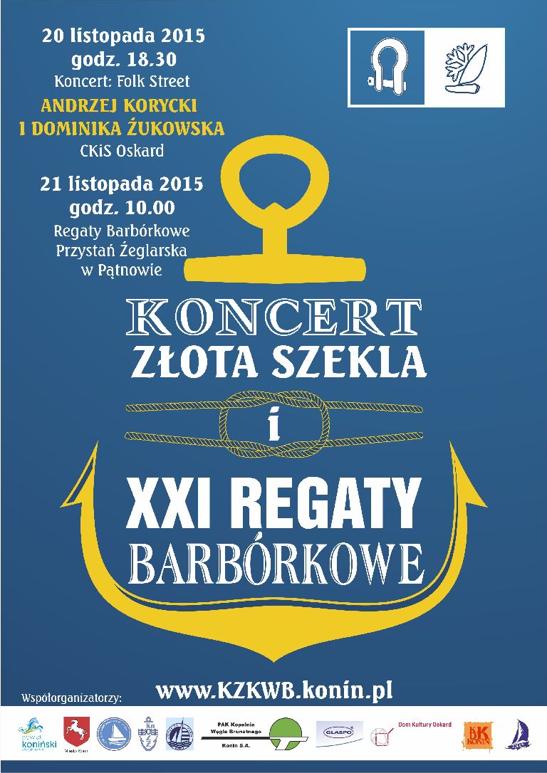 Koncert "Złota Szekla" i XXI Regaty Barbórkowe 2015