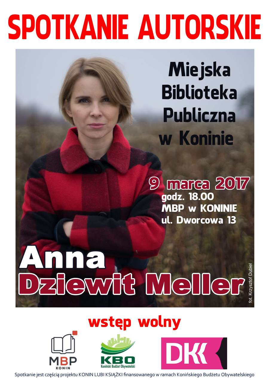 Konin lubi książki, czyli spotkanie z pisarką Anną Dziewit-Meller