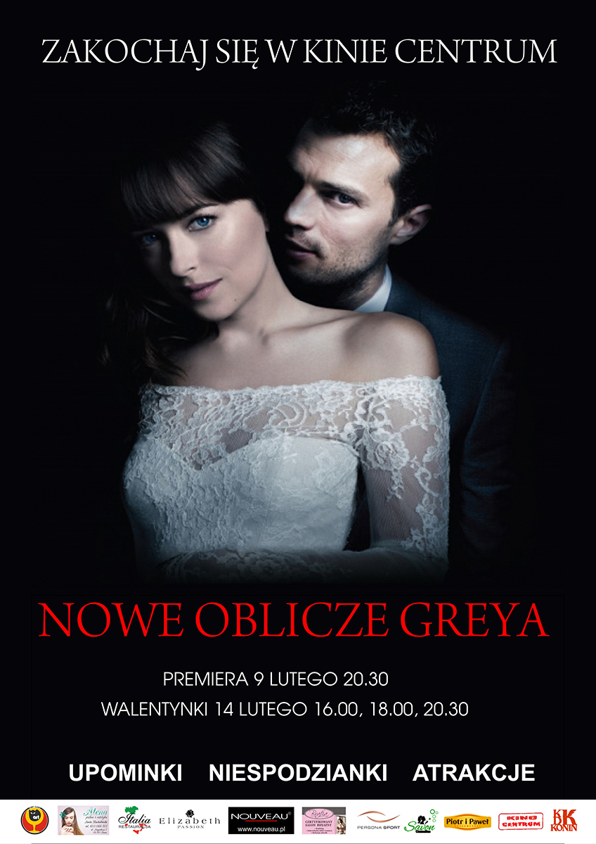 Nowe oblicze Greya - Walentynki w Kinie Centrum