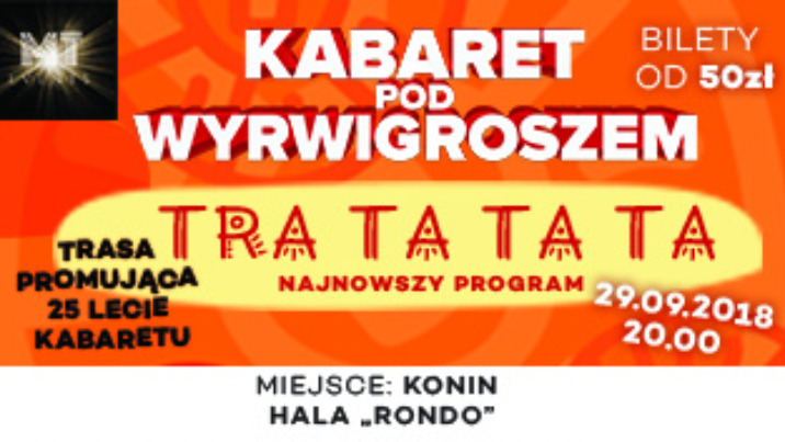 Trasa promująca 25-lecie Kabaretu Pod Wyrwigroszem