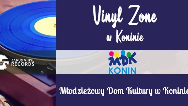 4 Vinyl Zone w Koninie w Młodzieżowym Domu Kultury