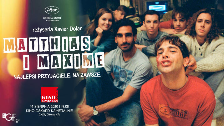 Kino Konesera " Matthias i Maxime”