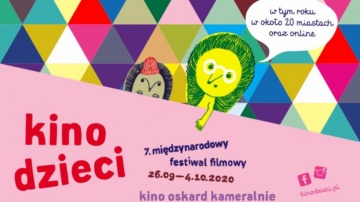 7. Międzynarodowy Festiwal Filmowy Kino Dzieci " Wszyscy za jednego"