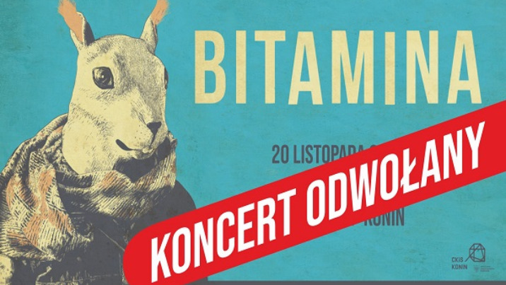 BITAMINA - koncert odwołany!