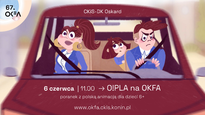 67. OKFA - poranek z polską animacją dla dzieci 6+