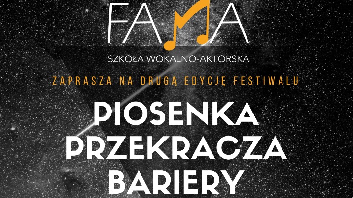 FAMA organizuje festiwal "Piosenka przekracza bariery"