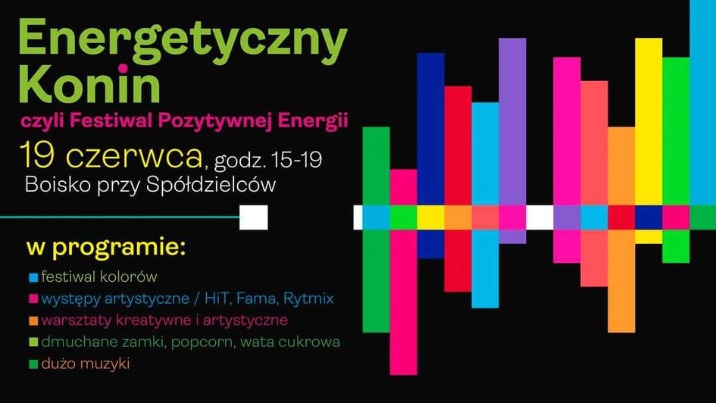 Konin. Festiwal Pozytywnej Energii na Chorzniu. Będzie kolorowo!