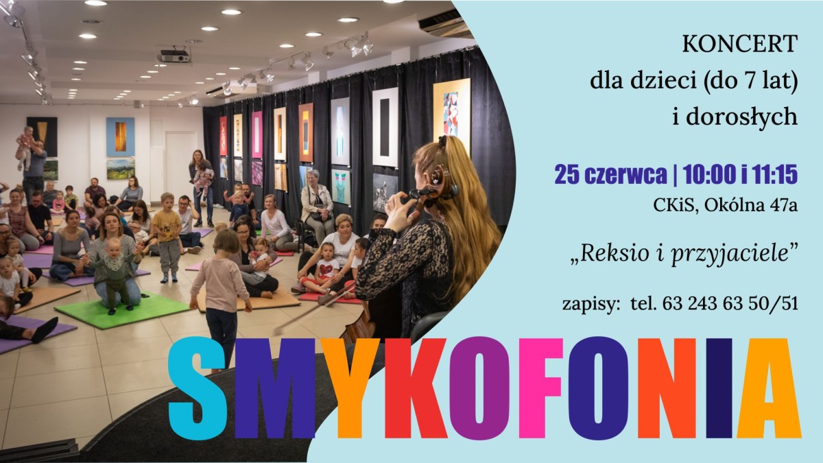 SMYKOFONIA - koncerty dla najmłodszych "Reksio i przyjaciele"