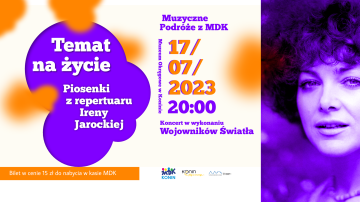 MDK zaprasza - piosenki Ireny Jarockiej