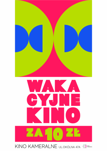 Wakacyjne kino za 10zł "Dzika banda" / przy Ok&oacute;lnej