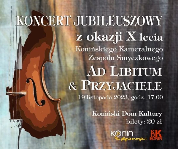 Koncert  jubileuszowy Ad Libitum w KDK