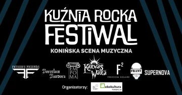 Kuźnia Rocka Festiwal - Konińska Scena Muzyczna 2023