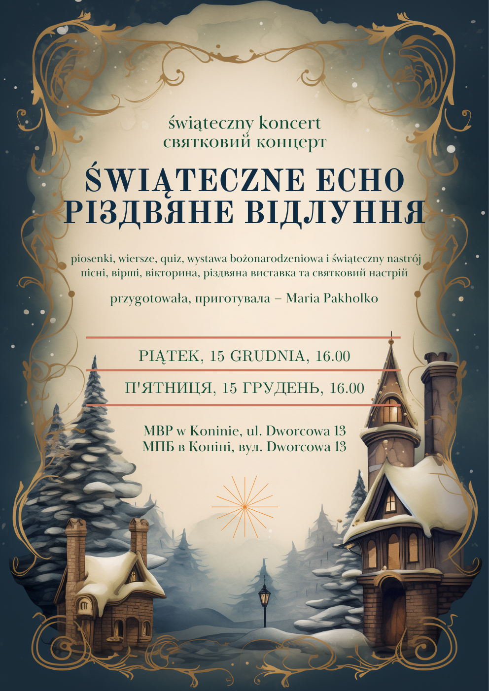 Zimowe dźwięki braterstwa. Ukraiński koncert bożonarodzeniowy