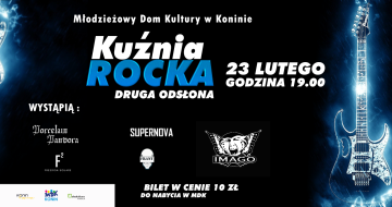 MDK zaprasza - Kuźnia Rocka !