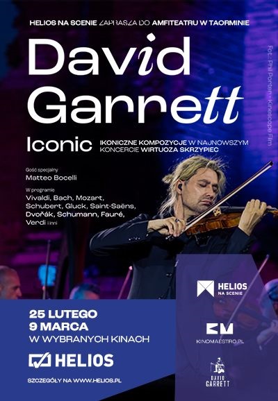 Helios na Scenie: ICONIC. Najnowszy koncert Davida Garretta z amfiteatru w Taorminie