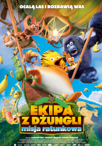 Ekipa z dżungli. Misja ratunkowa