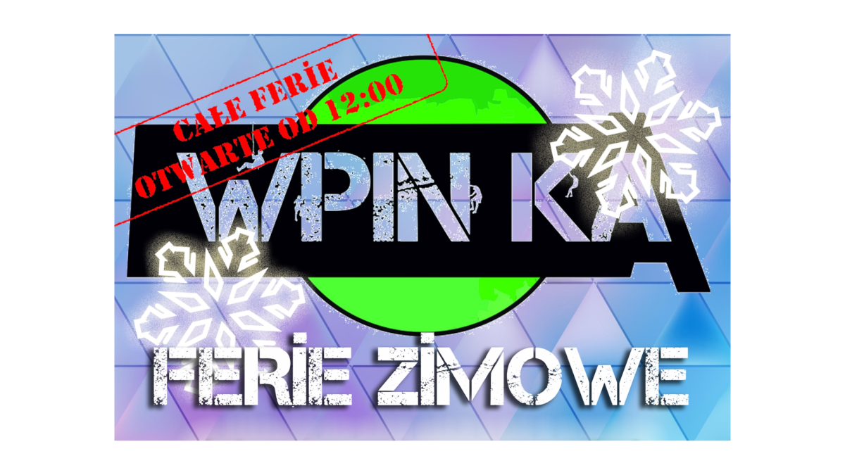 Ferie zimowe pełne aktywności na ściance wspinaczkowej WPINKA!