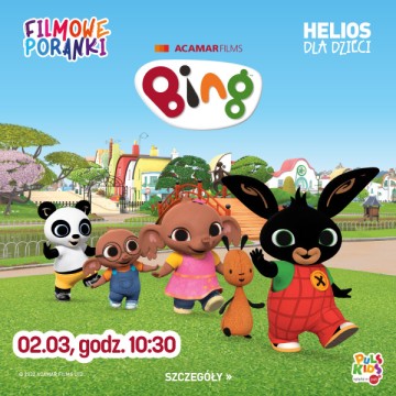 Filmowe Poranki: Bing, cz. 2