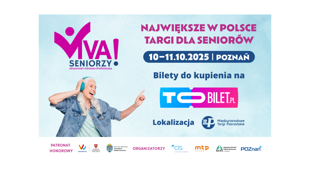 Viva Seniorzy! Przyjedź na największe targi senioralne!