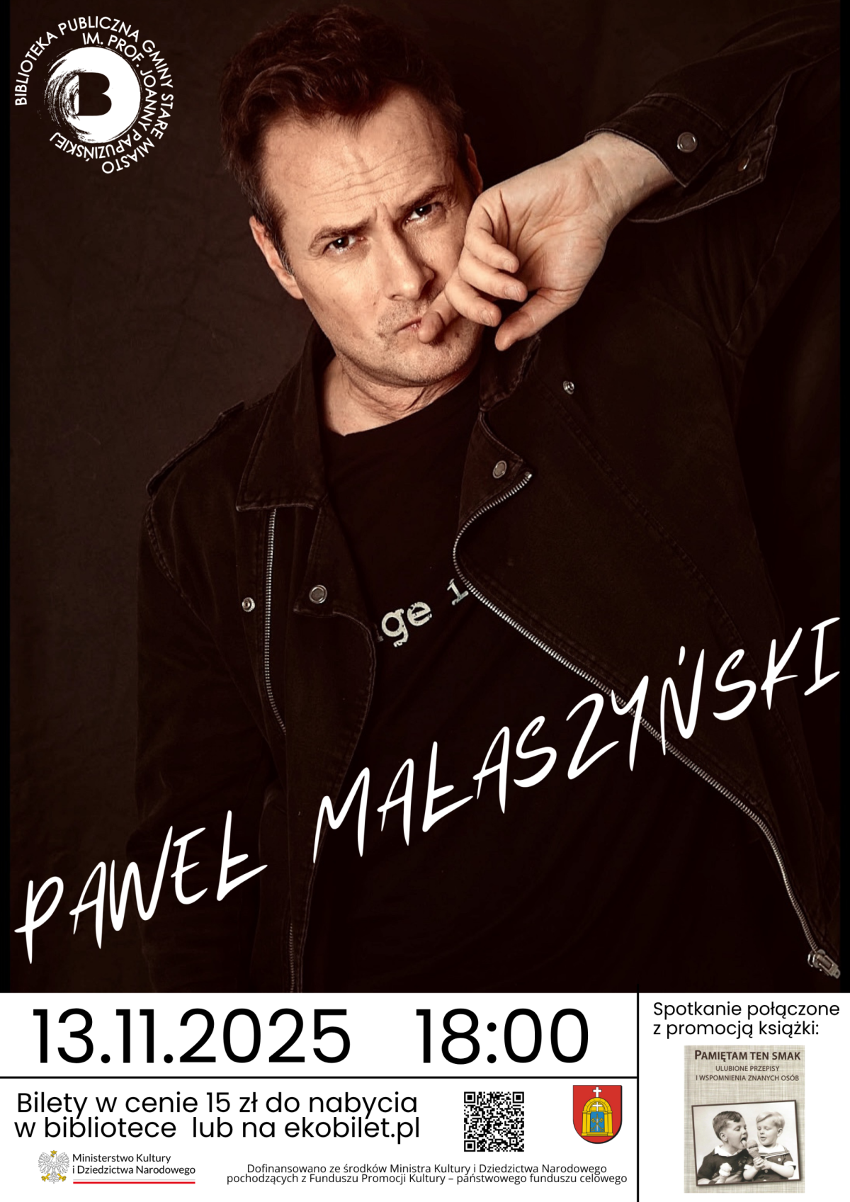 Spotkanie autorskie z Pawłem Małaszyńskim